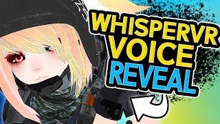WHISPERVR VOICE REVEAL | VRCHAT Funny Moments