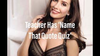 Little Johnny Joke - Teacher Has ‘Name That Quote Quiz’{V}