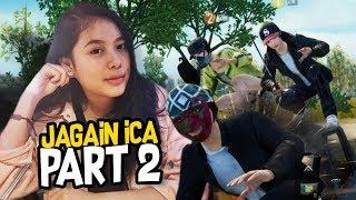 Jagain Ica Part 2 - PUBG Mobile Funny Moments