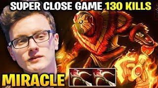 MIRACLE Ember Spirit - So Close Game 130 Total Kills