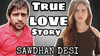 TRUE LOVE STORY -Desi love story - funny || Round2Black || R2B
