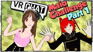 The Maid Challenge! Part 1 (VRChat Funny Moments) ft. Macrackle