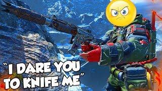 "I DARE YOU TO KNIFE ME" (Black Ops 4 Rage Reactions & Funny Moments)