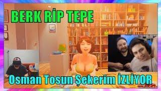 BERK RİP TEPE Osman Tosun Şekerim Funny Moments 72 İZLİYOR