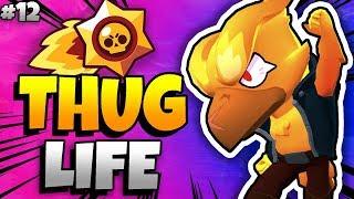 BRAWL STARS THUG LIFE: Funny Moments EP. 12 (Brawl Stars Epic Wins & Fails)