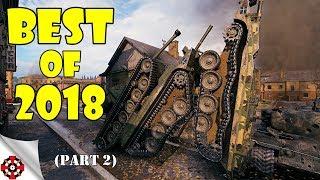World of Tanks - Funny Moments | BEST OF 2018! (Part 2, WoT Best Of)