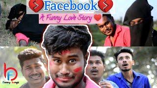 Facebook love story (Funny) | Short flim love story | Unsuccess love story | Funny online love story