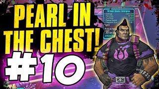 PEARL IN THE CHEST!! - Road to OP8 Gunzerker - Day 10 - Funny Moments & Loot [Borderlands 2]