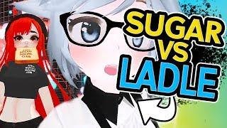 SUGAR VS LADLE | VRCHAT Funny Moments