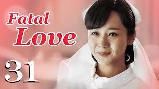 [Eng Sub] Fatal Love 31 | Naughty Girl And Handsome Guy Staged A Very Funny Blind Date