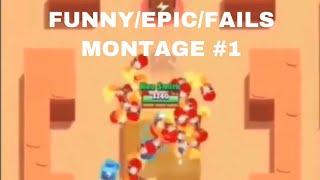 BRAWL STARS FUNNY/FAILS/EPIC MOMENTS MONTAGE #1