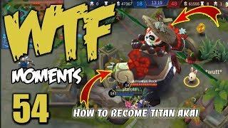 Mobile Legends WTF | Funny Moments 54