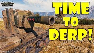 World of Tanks - Funny Moments | TIME TO DERP! (WoT, May 2018)