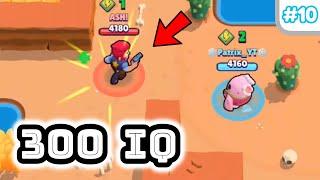 10 IQ or 300 IQ in Brawl Stars Part 10 | Pro Gameplay 2019 | Funny Moments, Fails , Glitches Montage
