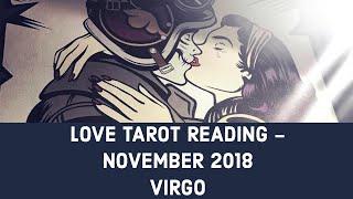 VIRGO LOVE TAROT READING: LOVEFOOL, CRAZY STUPID LOVE..THIS IS FUN (NOVEMBER 2018)