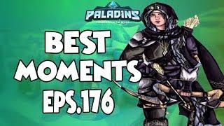 Paladins BEST & FUNNY MOMENTS EPS.176