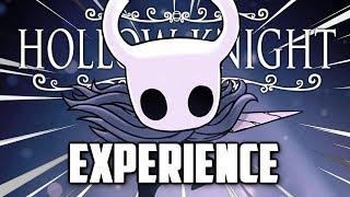 THE HOLLOW KNIGHT EXPERIENCE