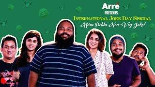 Mera Pehla Non-Veg Joke | International Joke Day | My First Non-Veg Joke