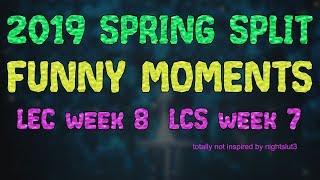 LCS & LEC Funny Moments: Episode 8  - Spring Split 2019